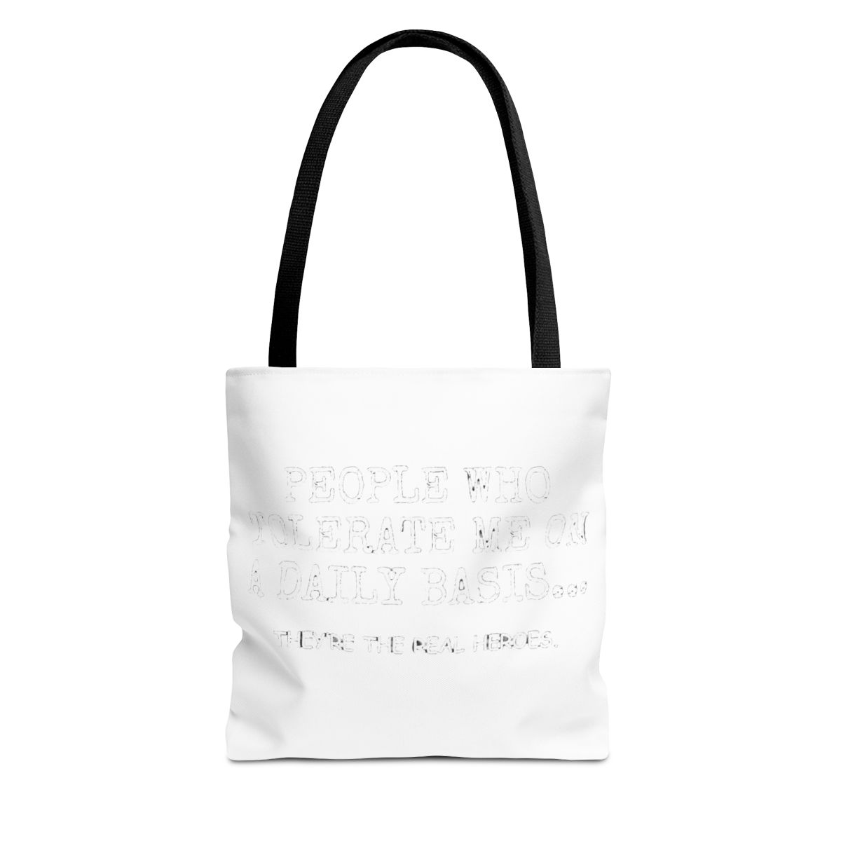 People Who Tolerate Me On A Daily Basis Sarcastic Graphic Novelty Funny T-Shirts - Official t-shirts merchandise